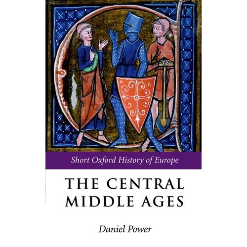 The Central Middle Ages - Paperback