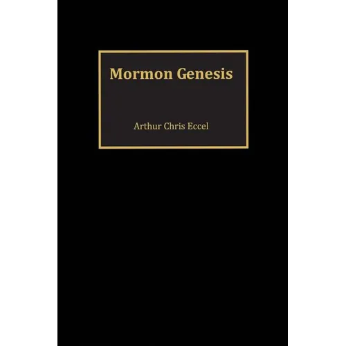 Mormon Genesis - Paperback