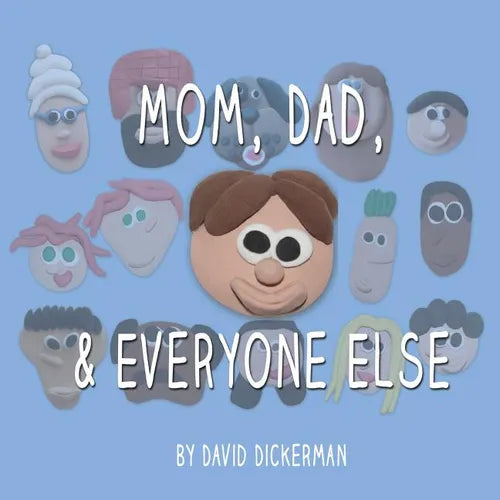 Mom, Dad, and Everyone Else: A Picture Book for Families of Divorce - Paperback