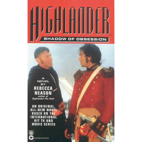 Highlander(tm): Shadow of Obsession - Paperback