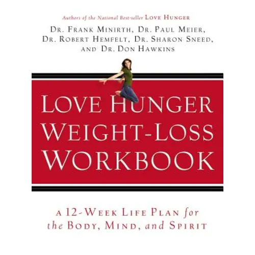 Love Hunger Weight-Loss Workbook - Paperback