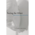 Facing the Other: Ethical Disruption and the American Mind
