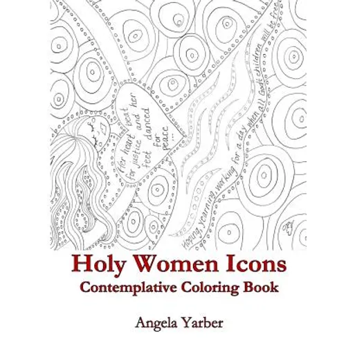 Holy Women Icons Contemplative Coloring Book - Paperback