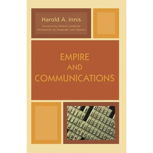 Empire and Communications - Paperback
