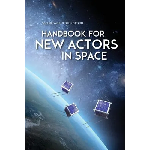 Handbook for New Actors in Space
