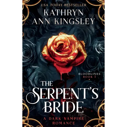 The Serpent's Bride: A dark vampire romance - Paperback