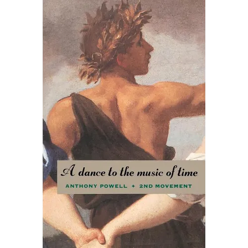 A Dance to the Music of Time: Second Movement