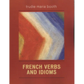 French Verbs and Idioms