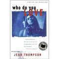 Who Do You Love: Stories
