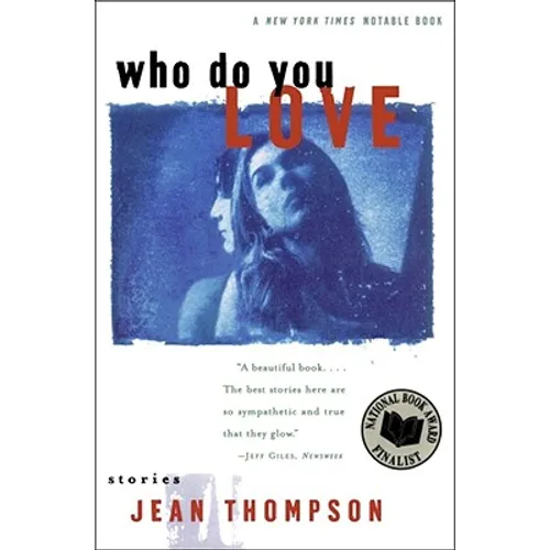 Who Do You Love: Stories - Paperback