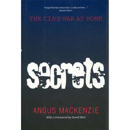 Secrets: The Cia's War at Home - Paperback