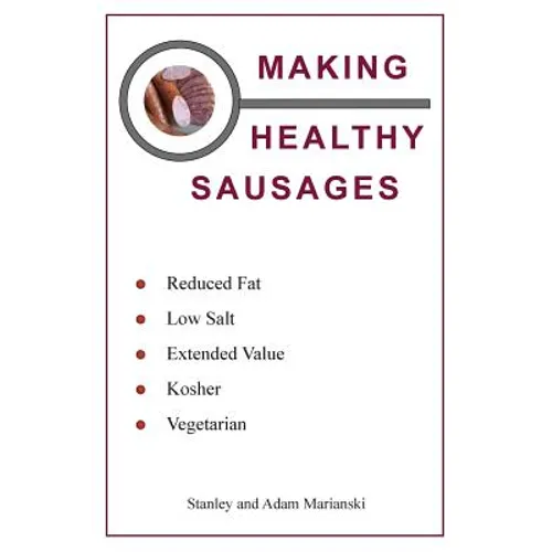 Making Healthy Sausages - Paperback