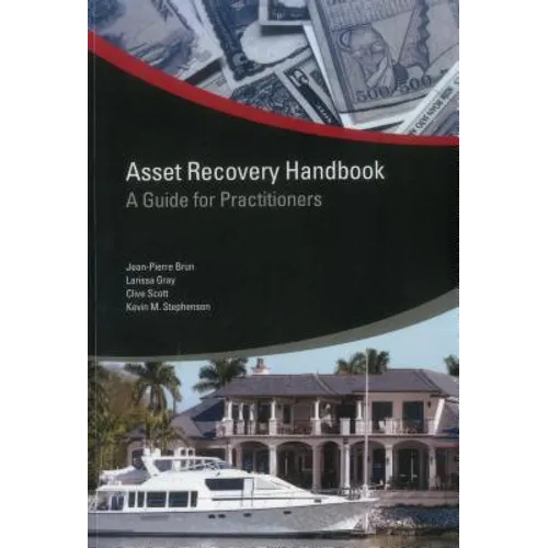 Asset Recovery Handbook: A Guide for Practitioners