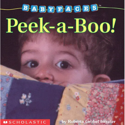 Peek-A-Boo! (Baby Faces Board Book) - Board Book
