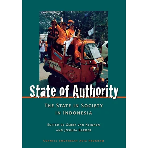 State of Authority: State in Society in Indonesia - Paperback