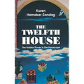 Twelfth House: The Hidden Power in the Horoscope