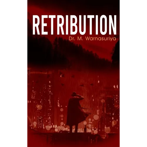 Retribution - Hardcover