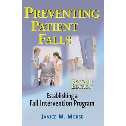 Preventing Patient Falls - Paperback