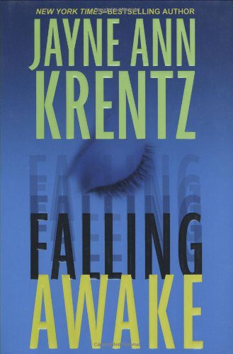 Feeling Awake: Jayne Ann Krentz-Hardcover 2004- Signed Copy