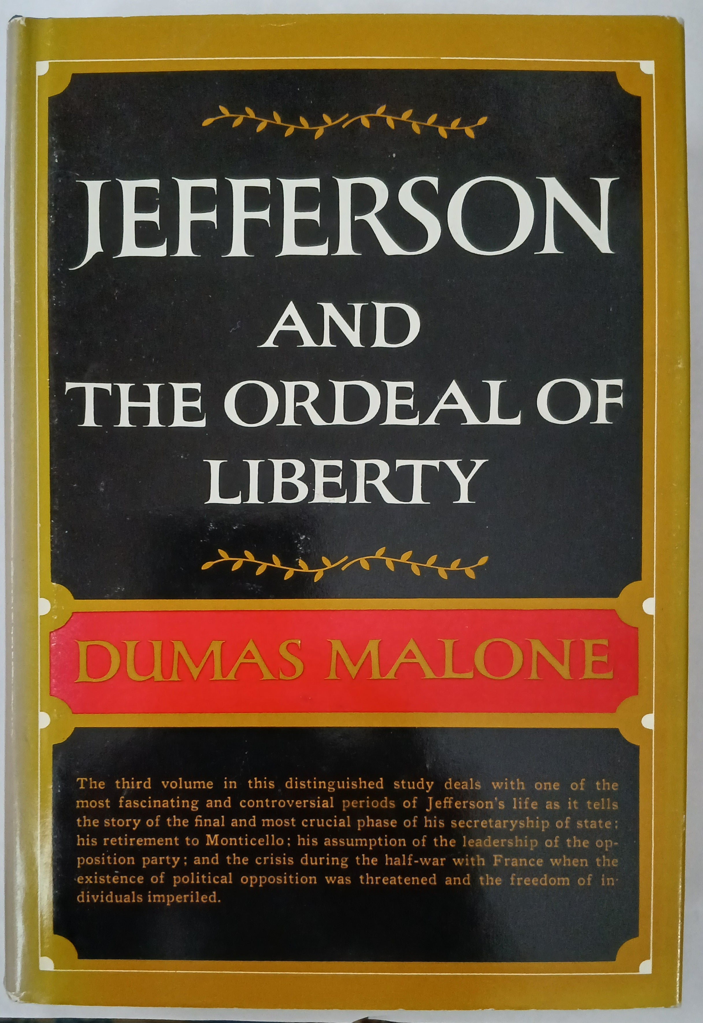Jefferson and His Time 6 Vols Set by Dumas Malone-Hardcover