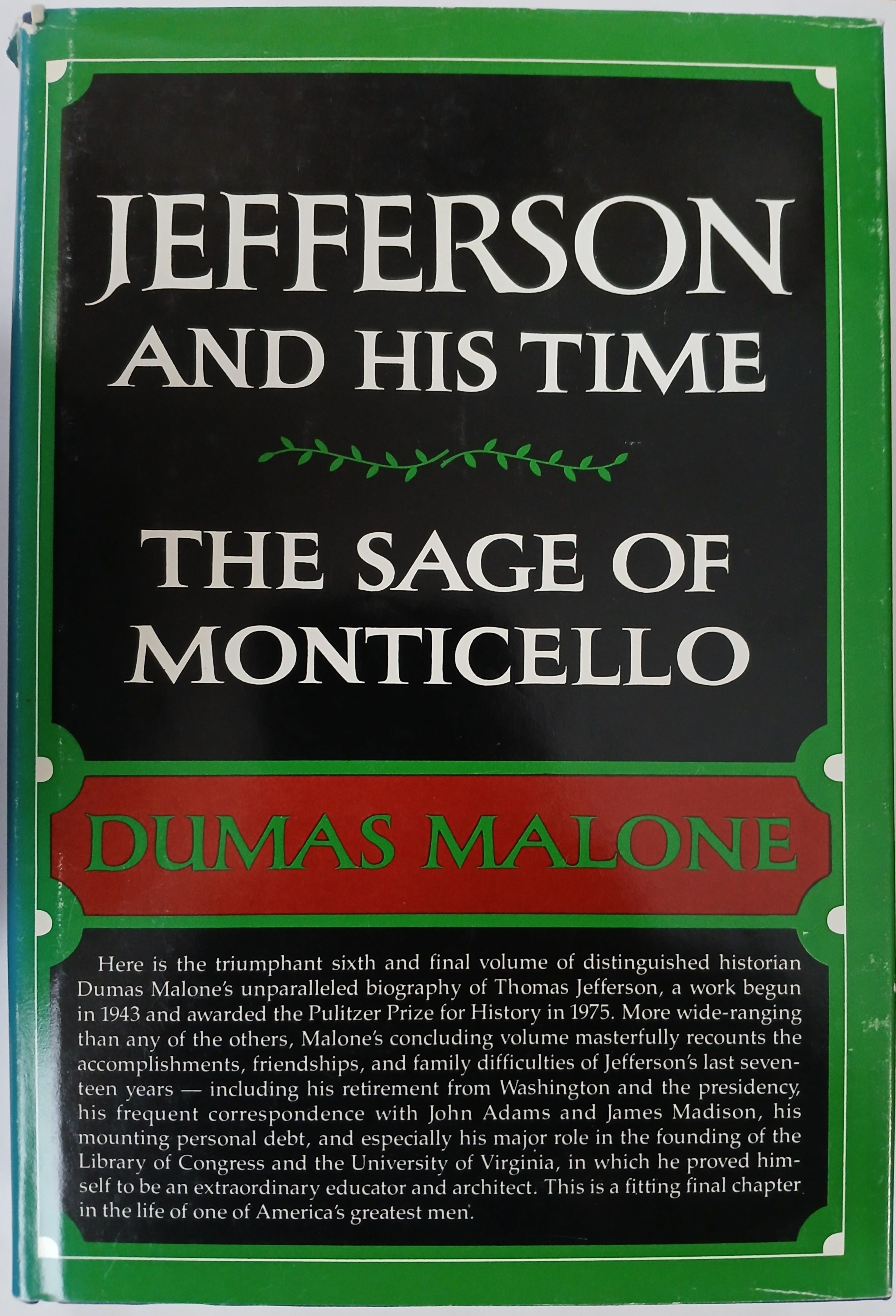 Jefferson and His Time 6 Vols Set by Dumas Malone-Hardcover