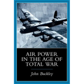 Air Power in the Age of Total War