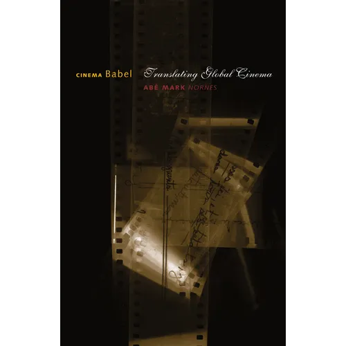 Cinema Babel: Translating Global Cinema - Paperback
