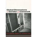 Global Dimensions of Gender and Carework