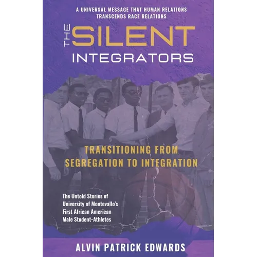 The Silent Integrators - Paperback