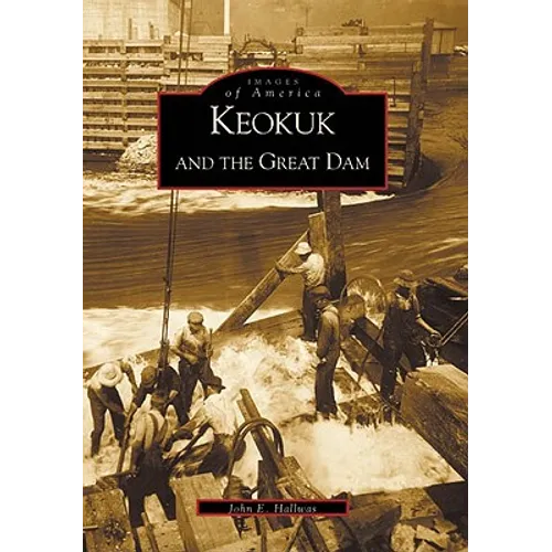 Keokuk and the Great Dam - Paperback