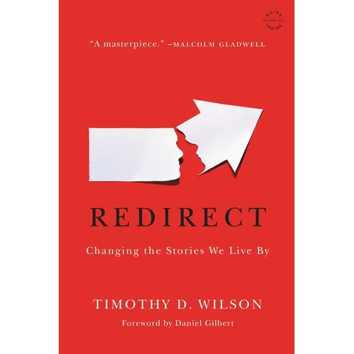 Redirect: Changing the Stories We Live by