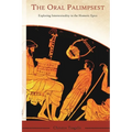 The Oral Palimpsest: Exploring Intertextuality in the Homeric Epics