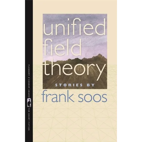 Unified Field Theory: Stories - Paperback