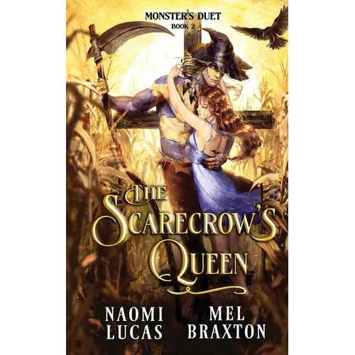 The Scarecrow's Queen: A Monster Romance - Paperback