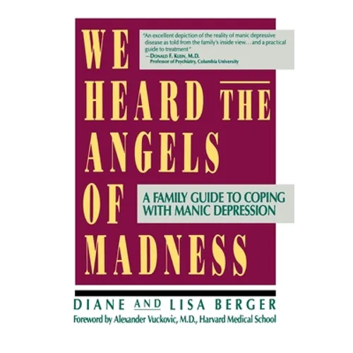 We Heard the Angels of Madness - Paperback