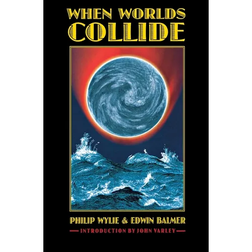 When Worlds Collide - Paperback