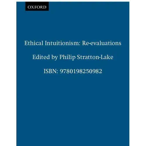 Ethical Intuitionism: Re-Evaluations - Paperback
