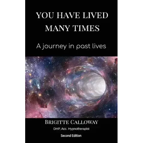 You Have Lived Many Times: A journey in past lives - Paperback