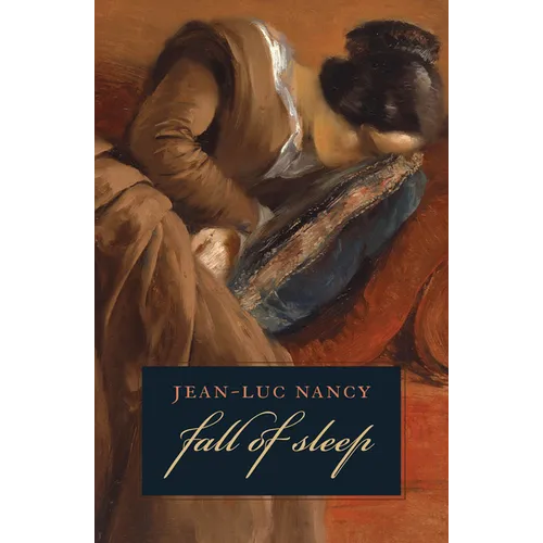The Fall of Sleep - Hardcover