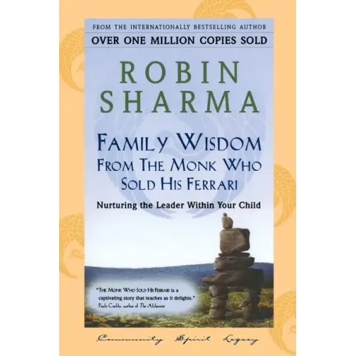 Family Wisdom from Monk Who Sold His Ferrari - Paperback