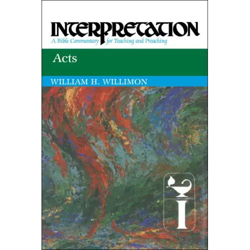 Acts: Interpretation: A Bible Commentary for Teaching and Preaching - Paperback
