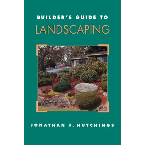 Builder's Guide to Landscaping - Paperback