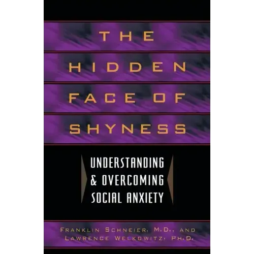Hidden Face of Shyness - Paperback