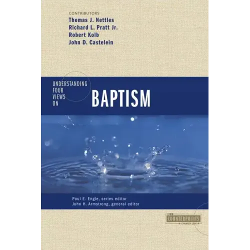 Understanding Four Views on Baptism - Paperback