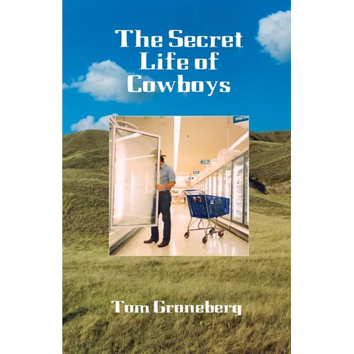 The Secret Life of Cowboys