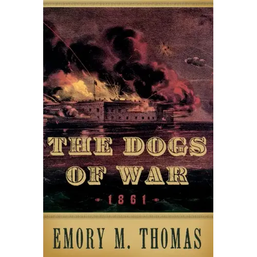 Dogs of War: 1861 - Hardcover