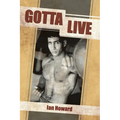 Gotta Live