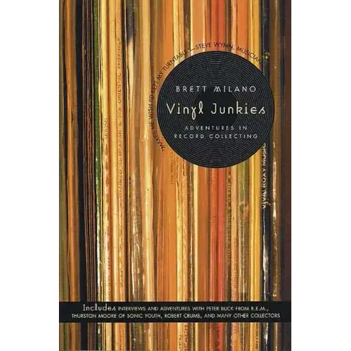 Vinyl Junkies: Adventures in Record Collecting - Paperback