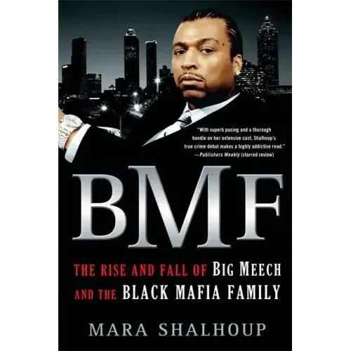 Bmf: The Rise and Fall of Big Meech and the Black Mafia Family - Paperback
