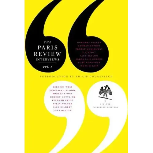 The Paris Review Interviews, I: 16 Celebrated Interviews - Paperback